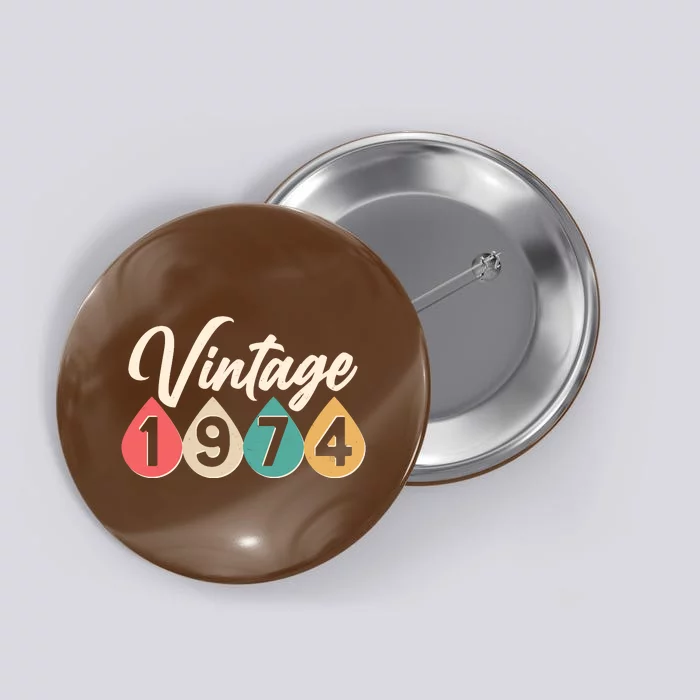 Vintage 1974 50th Birthday Retro Teardrop Design Button