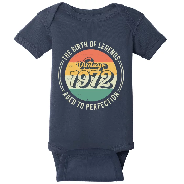 Vintage 1972 50th Birthday The Birth Of Legends Baby Bodysuit