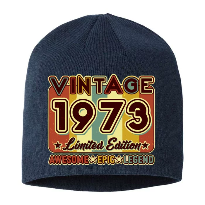 Vintage 1973 50th Birthday Limited Edition Awesome Epic Legend 8 1/2in Sustainable Knit Beanie