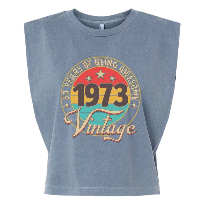 Vintage 1973 50 Years Of Being Awesome Garment-Dyed Women's Muscle Tee