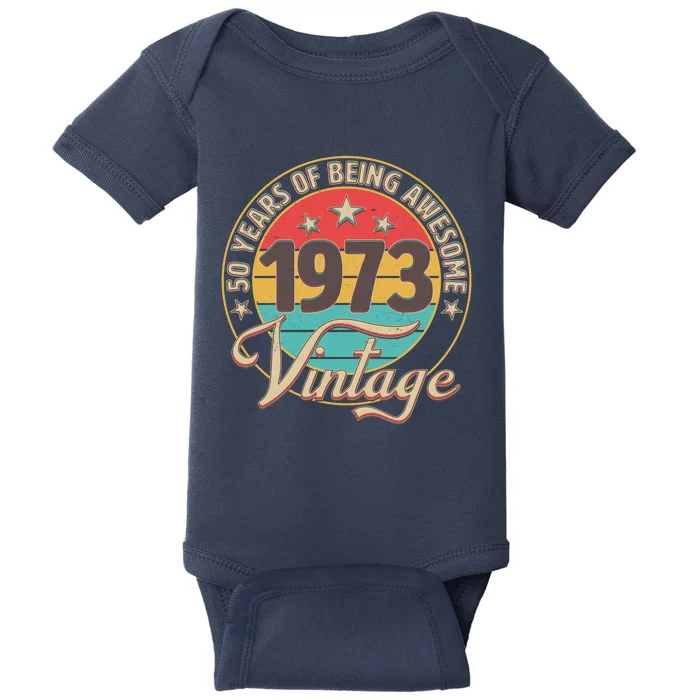 Vintage 1973 50 Years Of Being Awesome Baby Bodysuit