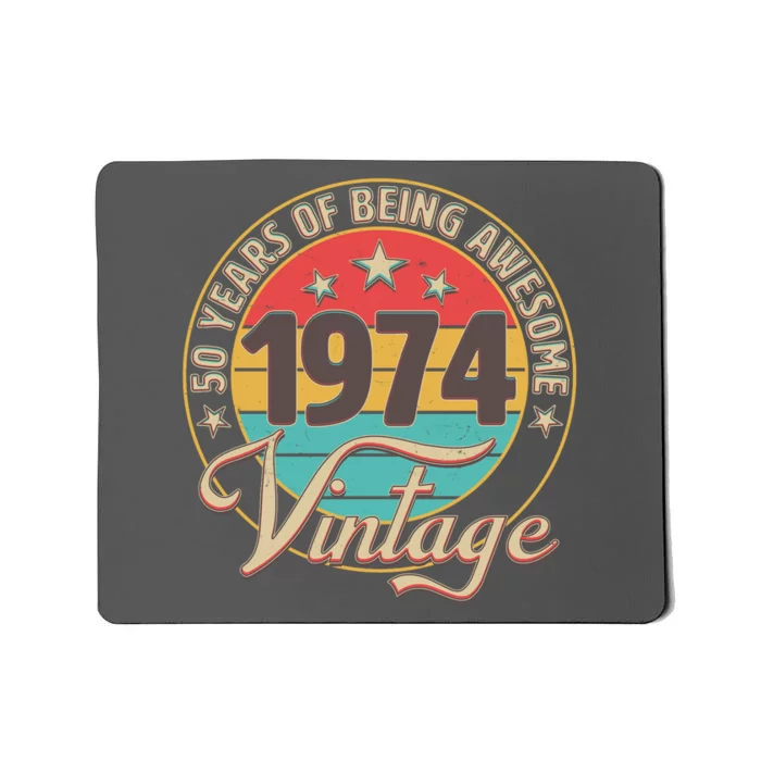 Vintage 1974 50 Years Of Being Awesome Mousepad