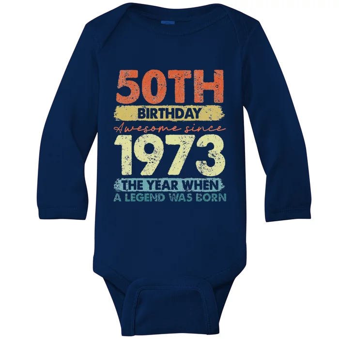 Vintage 1973 50 Year Old Gifts Limited Edition 50th Birthday Baby Long Sleeve Bodysuit