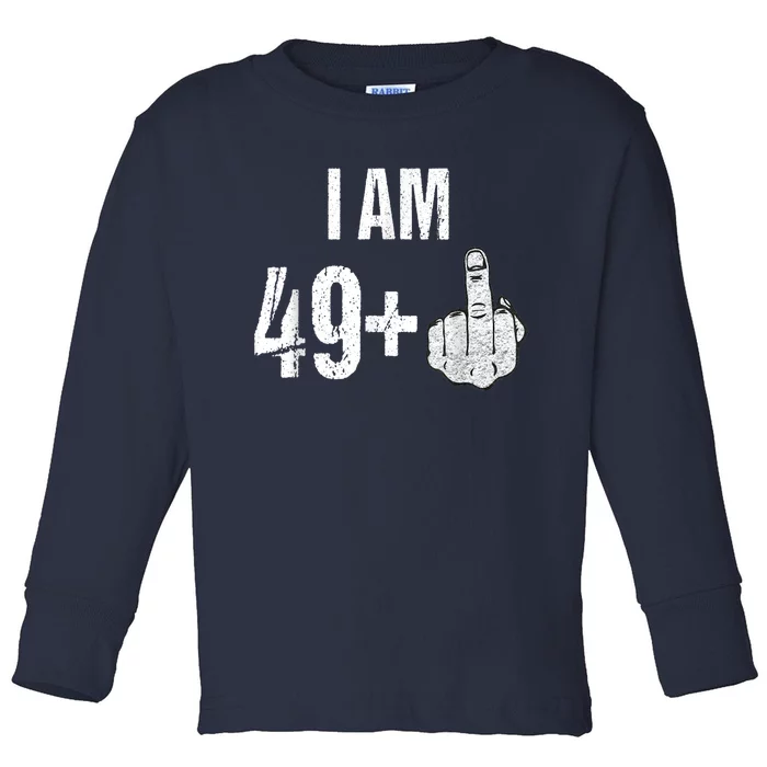 Vintage 1969 50th Birthday Shirt I Am 49 Plus Middle Finger Toddler Long Sleeve Shirt