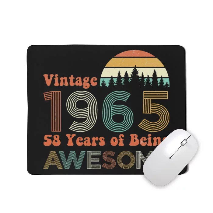 Vintage 1965 58 Years Of Being Awesome 58th Birthday Mousepad