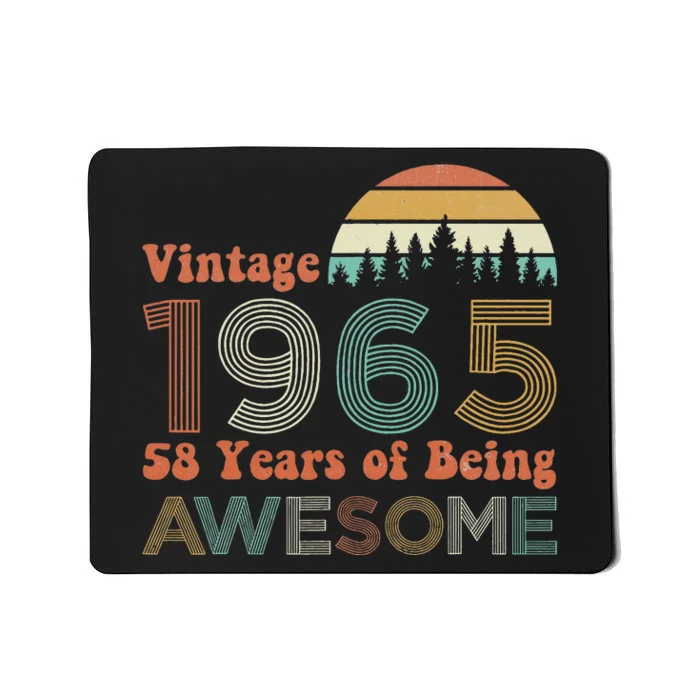 Vintage 1965 58 Years Of Being Awesome 58th Birthday Mousepad