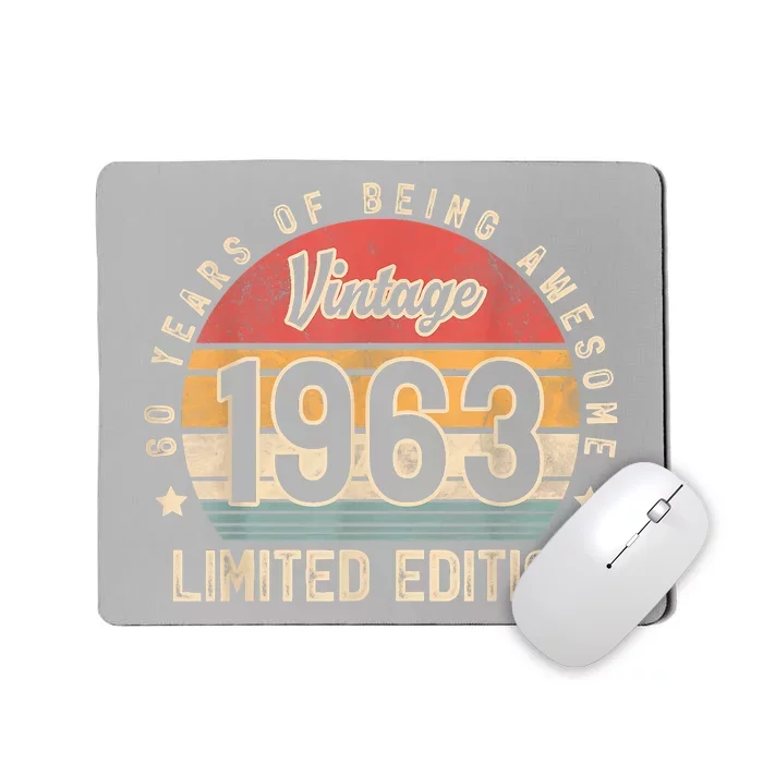 Vintage 1963 60 Years Of Being Awesome Gifts 60th Birthday Mousepad