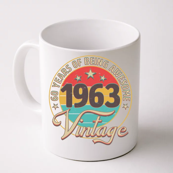 Vintage 1963 60 Years Of Being Awesome Front & Back Coffee Mug