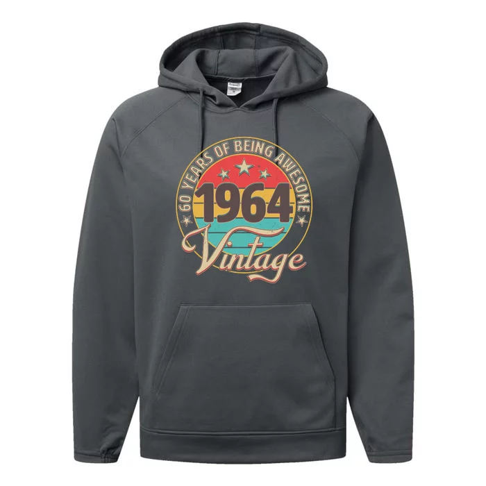 Vintage 1964 60 Years Of Being Awesome Performance Fleece Hoodie