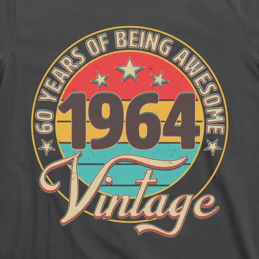 Vintage 1964 60 Years Of Being Awesome T-Shirt