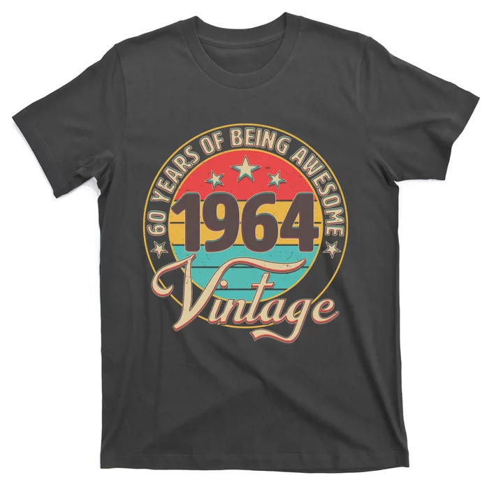 Vintage 1964 60 Years Of Being Awesome T-Shirt