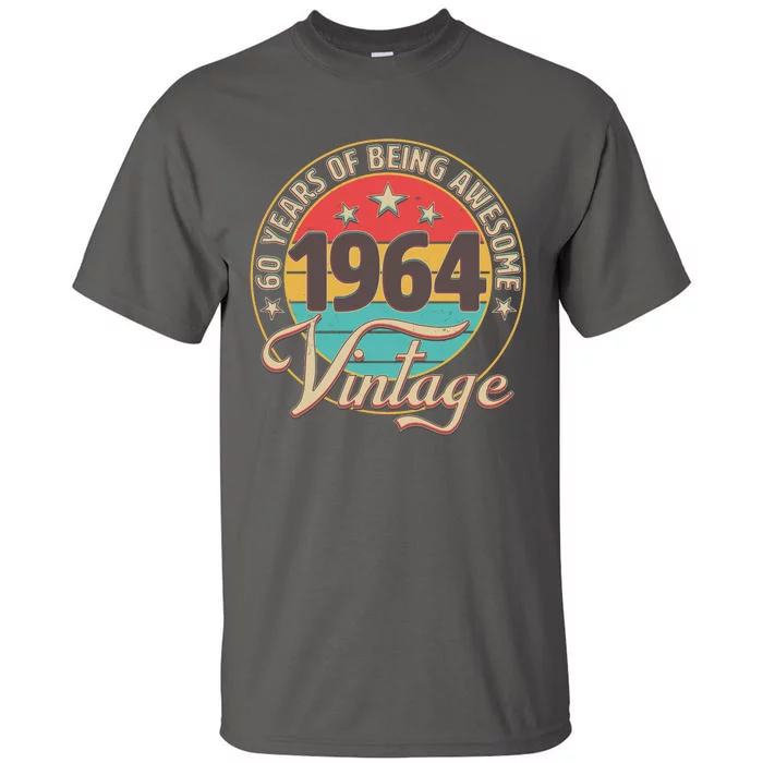 Vintage 1964 60 Years Of Being Awesome Tall T-Shirt