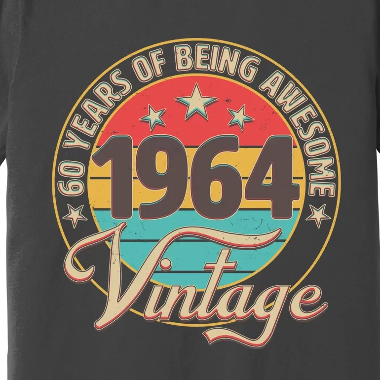 Vintage 1964 60 Years Of Being Awesome Premium T-Shirt