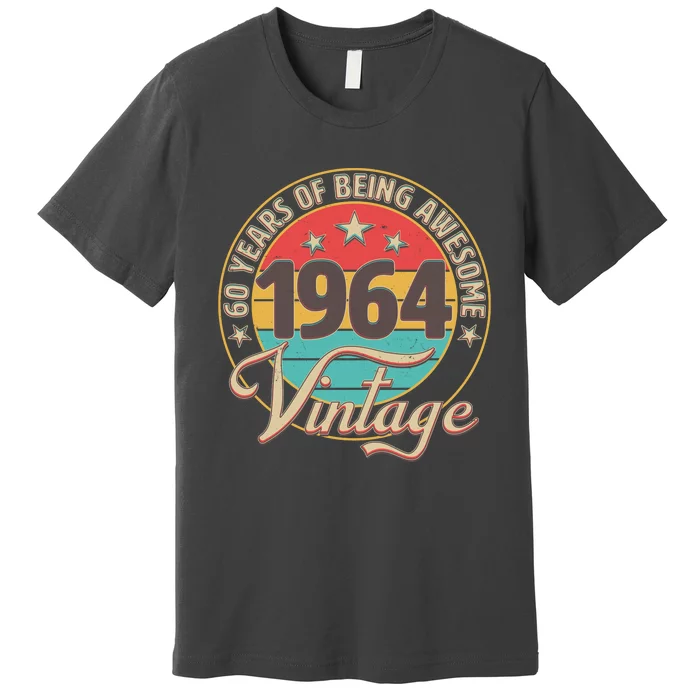 Vintage 1964 60 Years Of Being Awesome Premium T-Shirt