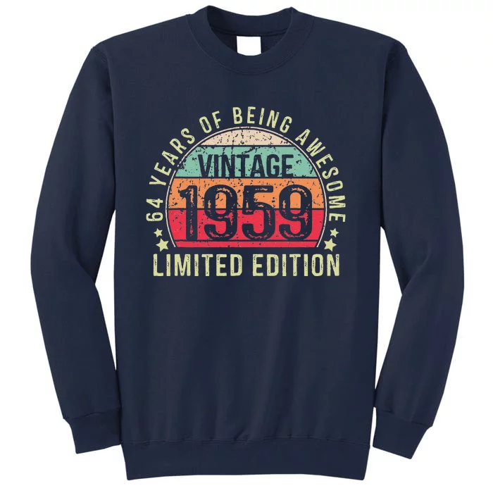 Vintage 1959 64th Birthday Gift Women 64 Years Old Tall Sweatshirt