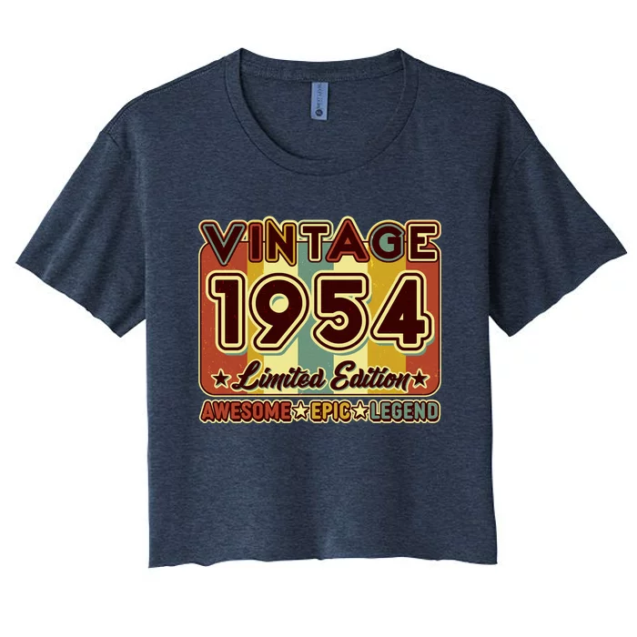 Vintage 1954 70th Birthday Limited Edition Awesome Epic Legend Women's Crop Top Tee