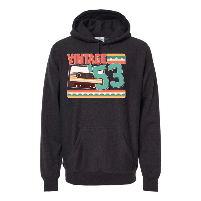 Vintage 1953 70th Birthday Cassette Tape Premium Hoodie