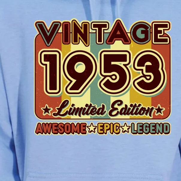 Vintage 1953 70th Birthday Limited Edition Awesome Epic Legend Unisex Surf Hoodie