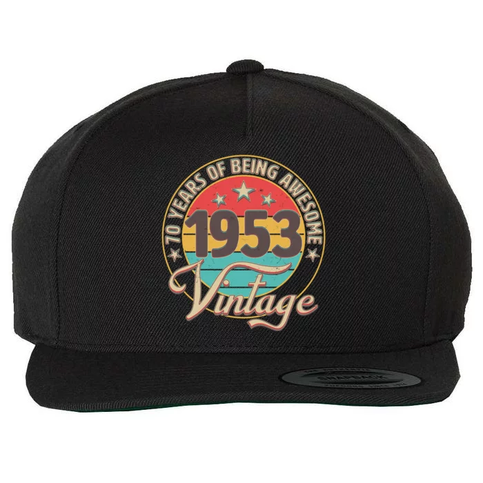 Vintage 1953 70 Years Of Being Awesome Wool Snapback Cap