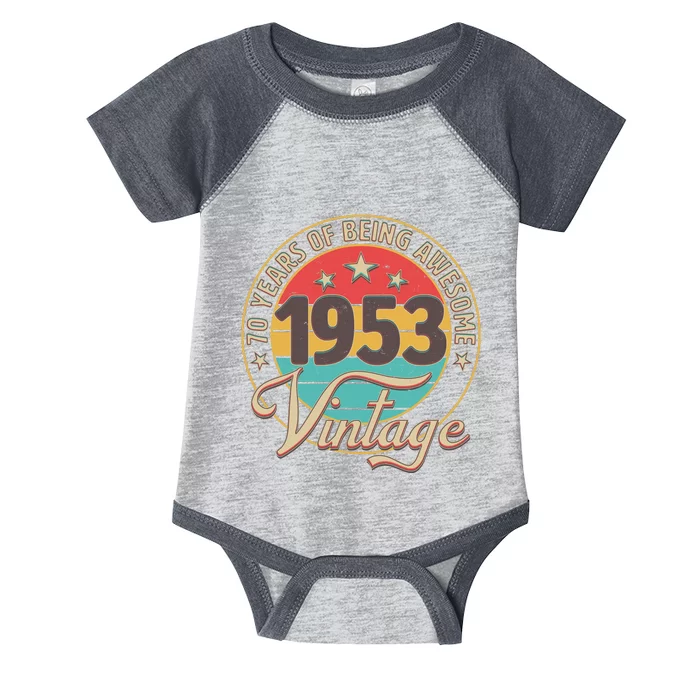 Vintage 1953 70 Years Of Being Awesome Infant Baby Jersey Bodysuit