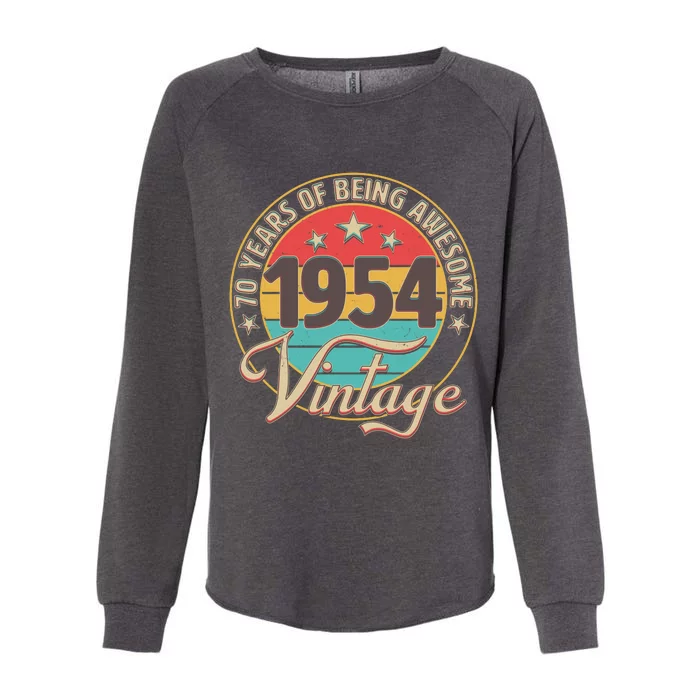 Vintage 1954 70 Years Of Being Awesome Womens California Wash Sweatshirt