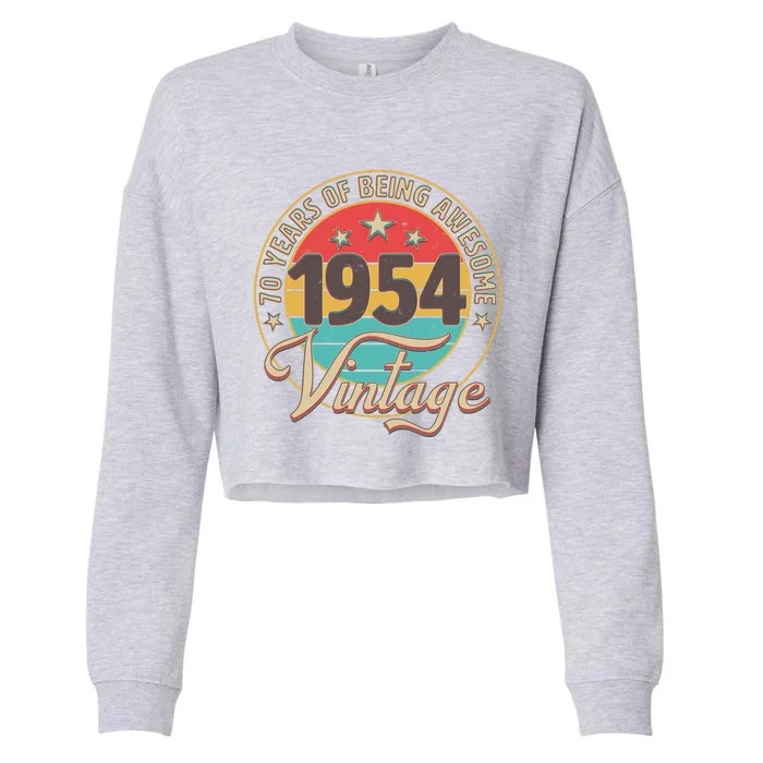 Vintage 1954 70 Years Of Being Awesome Cropped Pullover Crew