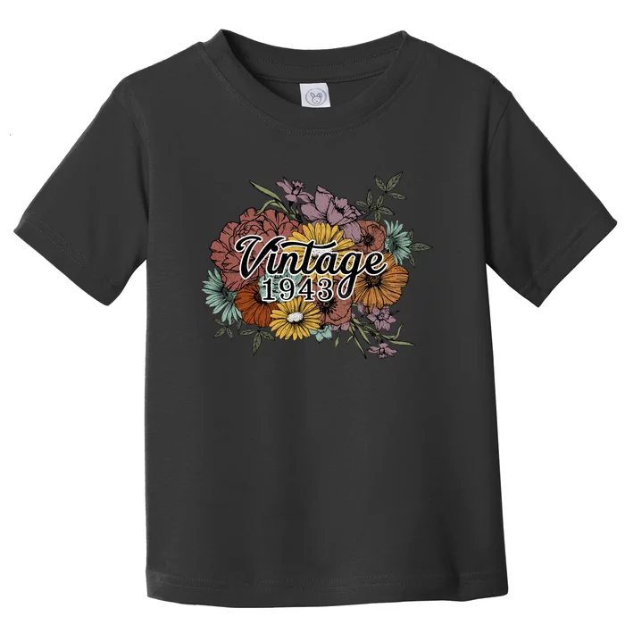 Vintage 1943 80 Year Old Sunflowers Floral 80th Birthday Toddler T-Shirt