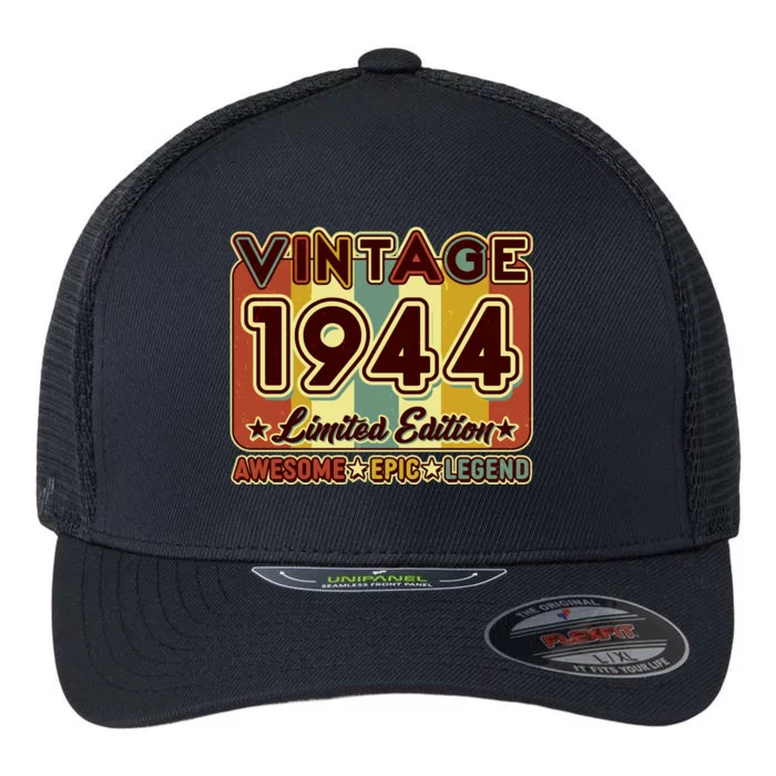 Vintage 1944 80th Birthday Limited Edition Awesome Epic Legend Flexfit Unipanel Trucker Cap