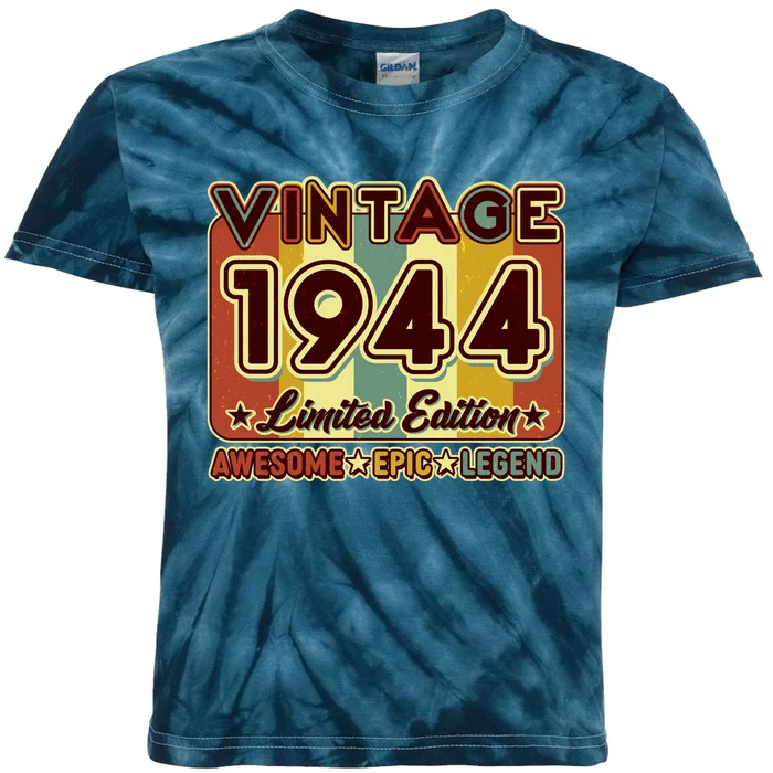 Vintage 1944 80th Birthday Limited Edition Awesome Epic Legend Kids Tie-Dye T-Shirt