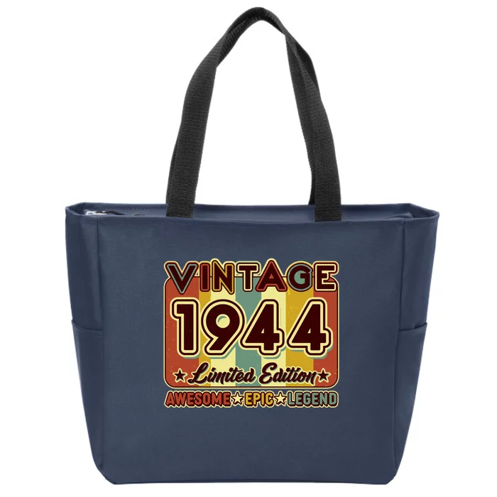 Vintage 1944 80th Birthday Limited Edition Awesome Epic Legend Zip Tote Bag