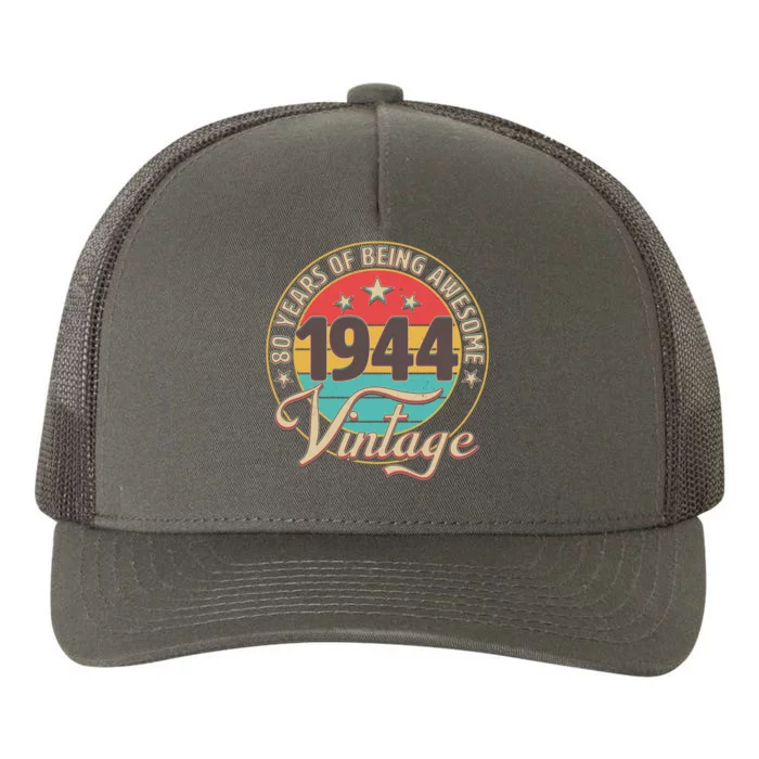 Vintage 1944 80 Years Of Being Awesome Yupoong Adult 5-Panel Trucker Hat