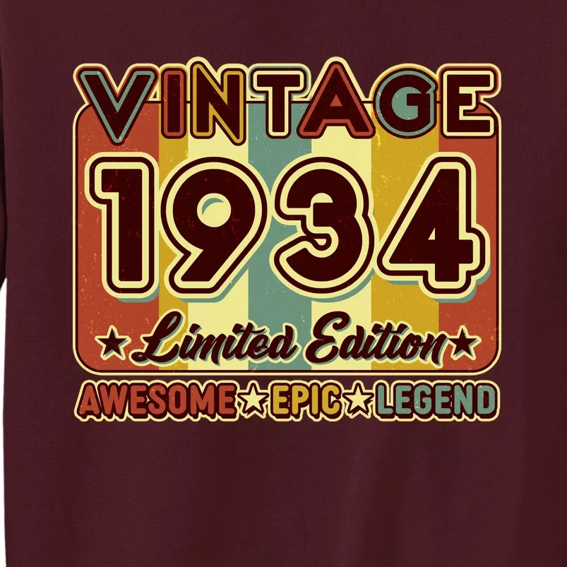 Vintage 1934 90th Birthday Limited Edition Awesome Epic Legend Tall Sweatshirt