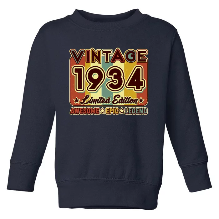 Vintage 1934 90th Birthday Limited Edition Awesome Epic Legend Toddler Sweatshirt