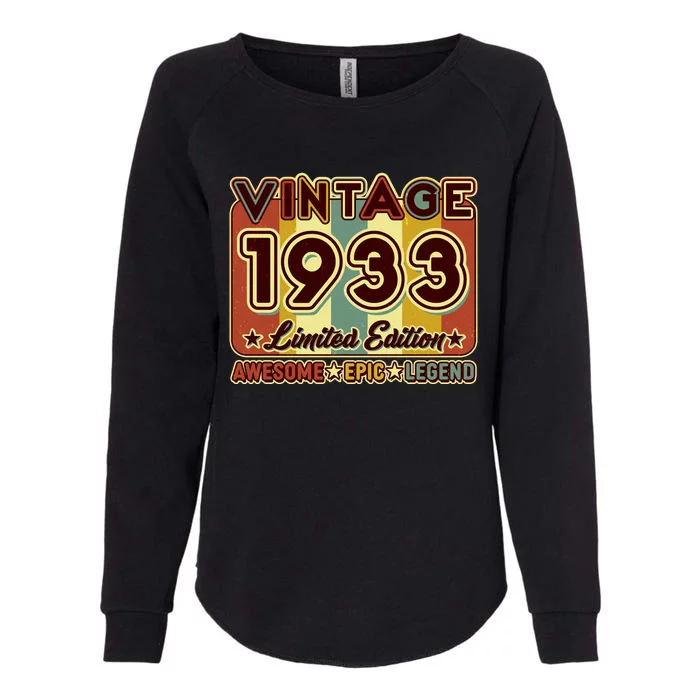 Vintage 1933 90th Birthday Limited Edition Awesome Epic Legend Womens California Wash Sweatshirt