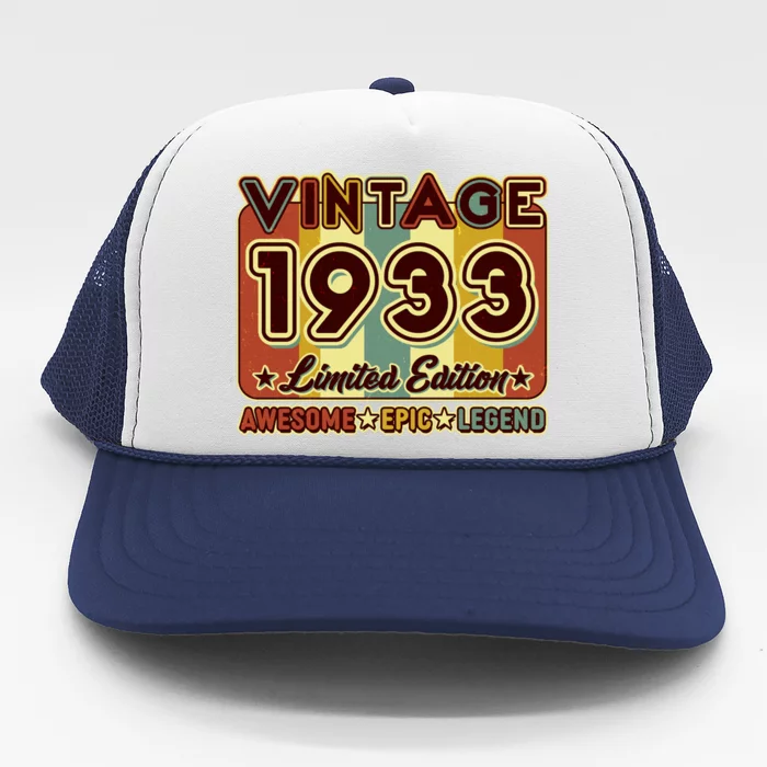 Vintage 1933 90th Birthday Limited Edition Awesome Epic Legend Trucker Hat