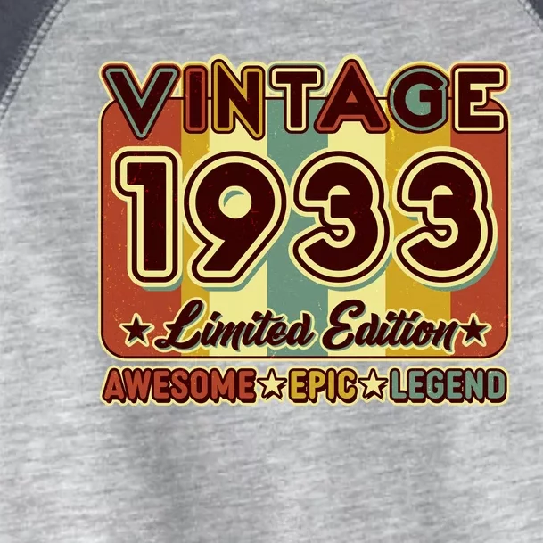 Vintage 1933 90th Birthday Limited Edition Awesome Epic Legend Toddler Fine Jersey T-Shirt