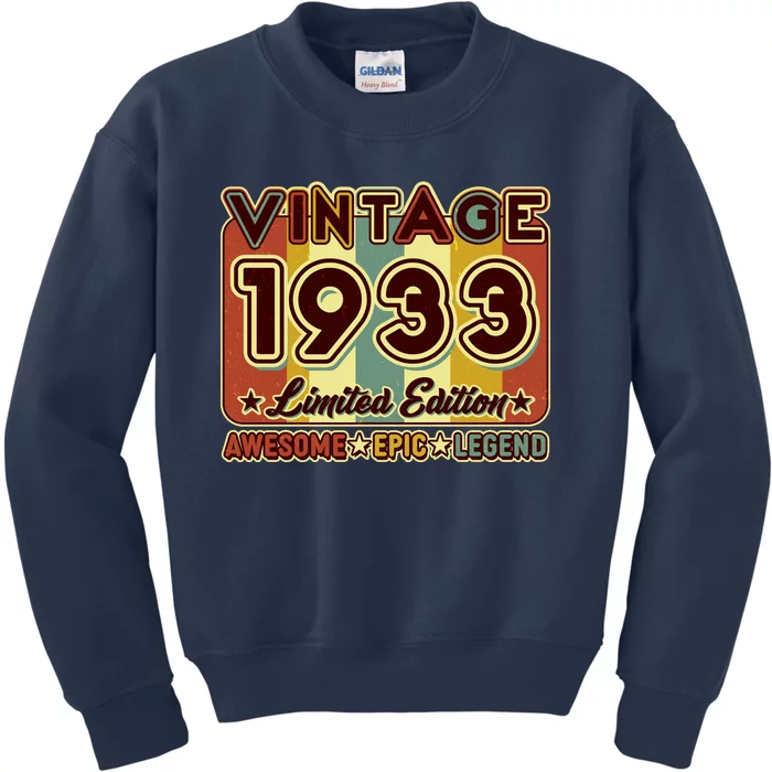 Vintage 1933 90th Birthday Limited Edition Awesome Epic Legend Kids Sweatshirt