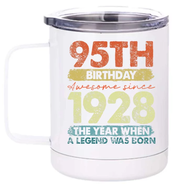 Vintage 1928 95 Year Old Gifts Limited Edition 95th Birthday Front & Back 12oz Stainless Steel Tumbler Cup