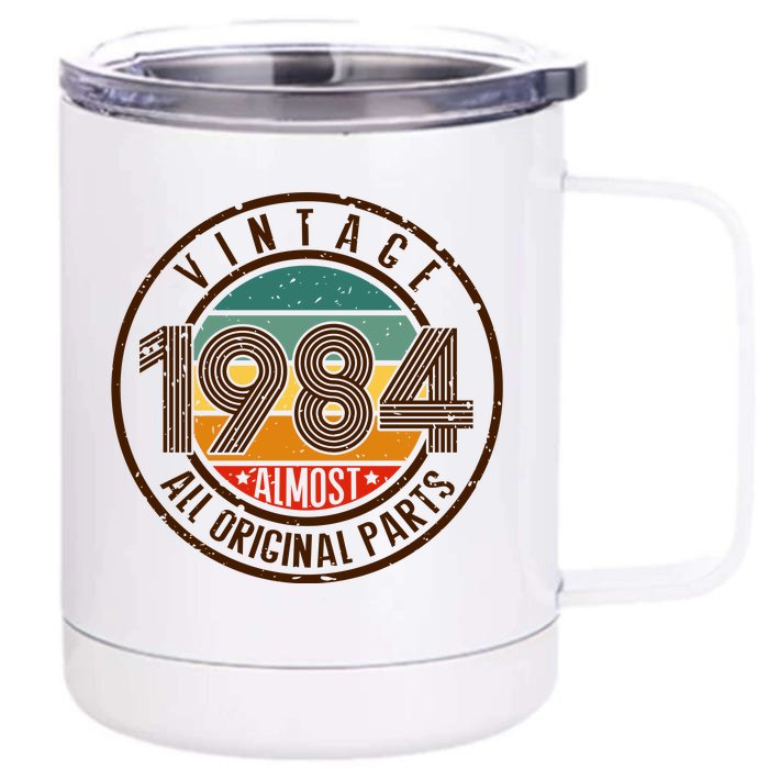 Vintage 1984 All Original Parts Vintage Birthday Gift Idea Front & Back 12oz Stainless Steel Tumbler Cup