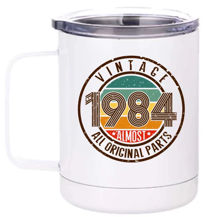 Vintage 1984 All Original Parts Vintage Birthday Gift Idea Front & Back 12oz Stainless Steel Tumbler Cup