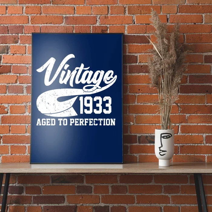 Vintage 1933 Aged To Perfection 90th Birthday Poster