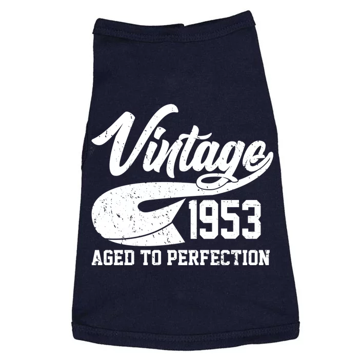 Vintage 1953 Aged To Perfection 70th Birthday Doggie Tank