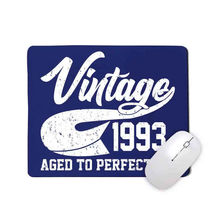 Vintage 1993 Aged To Perfection 30th Birthday Mousepad