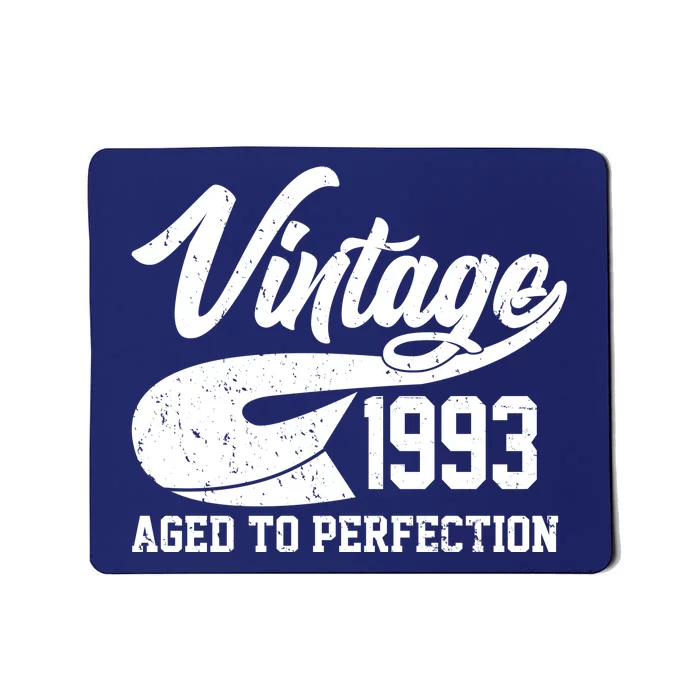 Vintage 1993 Aged To Perfection 30th Birthday Mousepad