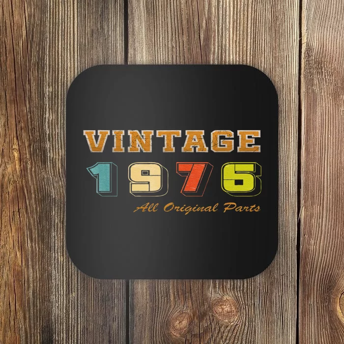 Vintage 1976 All Original Parts 1976 Birthday T Coaster