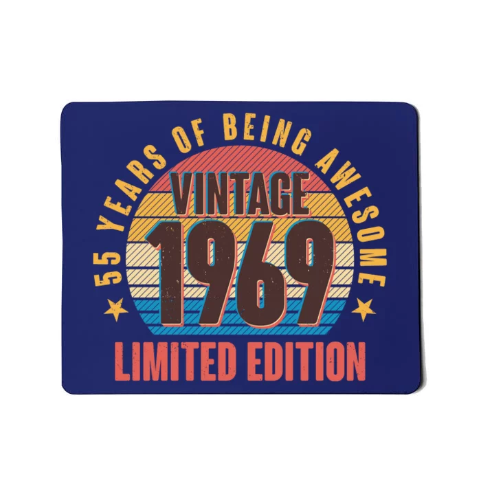 Vintage 1969 Birthday 55 Years Of Being Awesome Limited Edition Mousepad