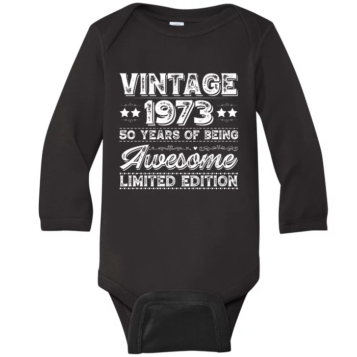 Vintage 1973 Being Awesome Limited Baby Long Sleeve Bodysuit