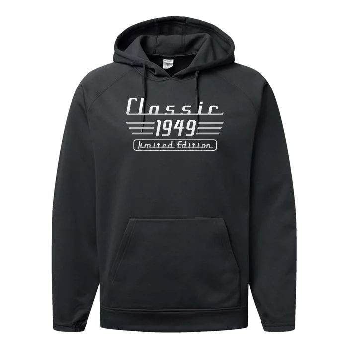 Vintage 1949 Classic Car 75th Birthday Performance Fleece Hoodie