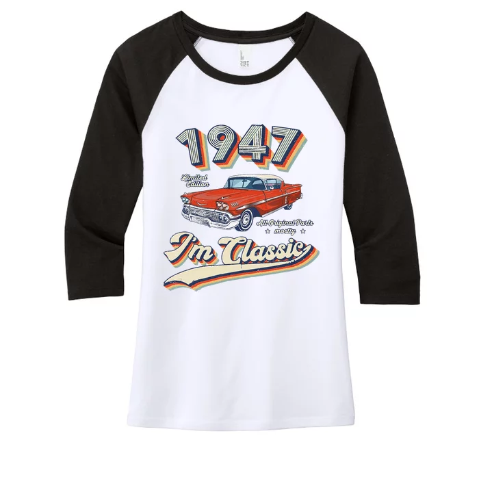 Vintage 1947 Classic 75 Year Old Original Gift 75th Birthday Women's Tri-Blend 3/4-Sleeve Raglan Shirt