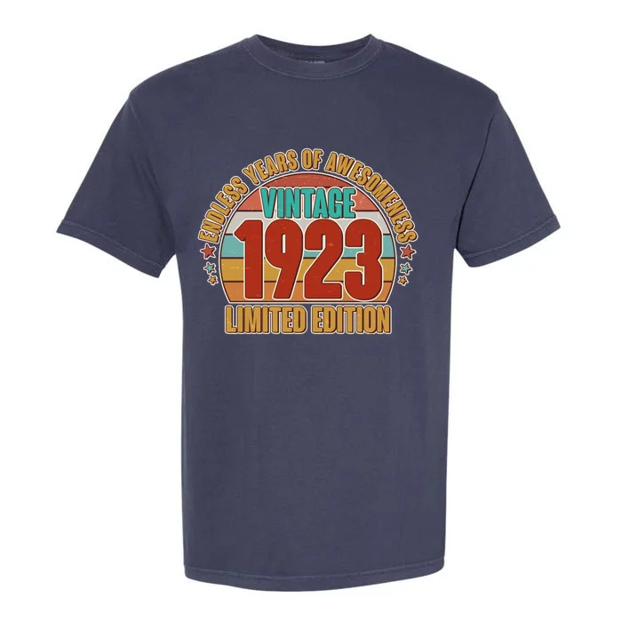 Vintage 1923 Endless Years Of Awesomeness Limited Edition 100th Birthday Garment-Dyed Heavyweight T-Shirt